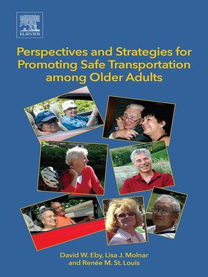 cover image of Perspectives and Strategies for Promoting Safe Transportation Among Older Adults